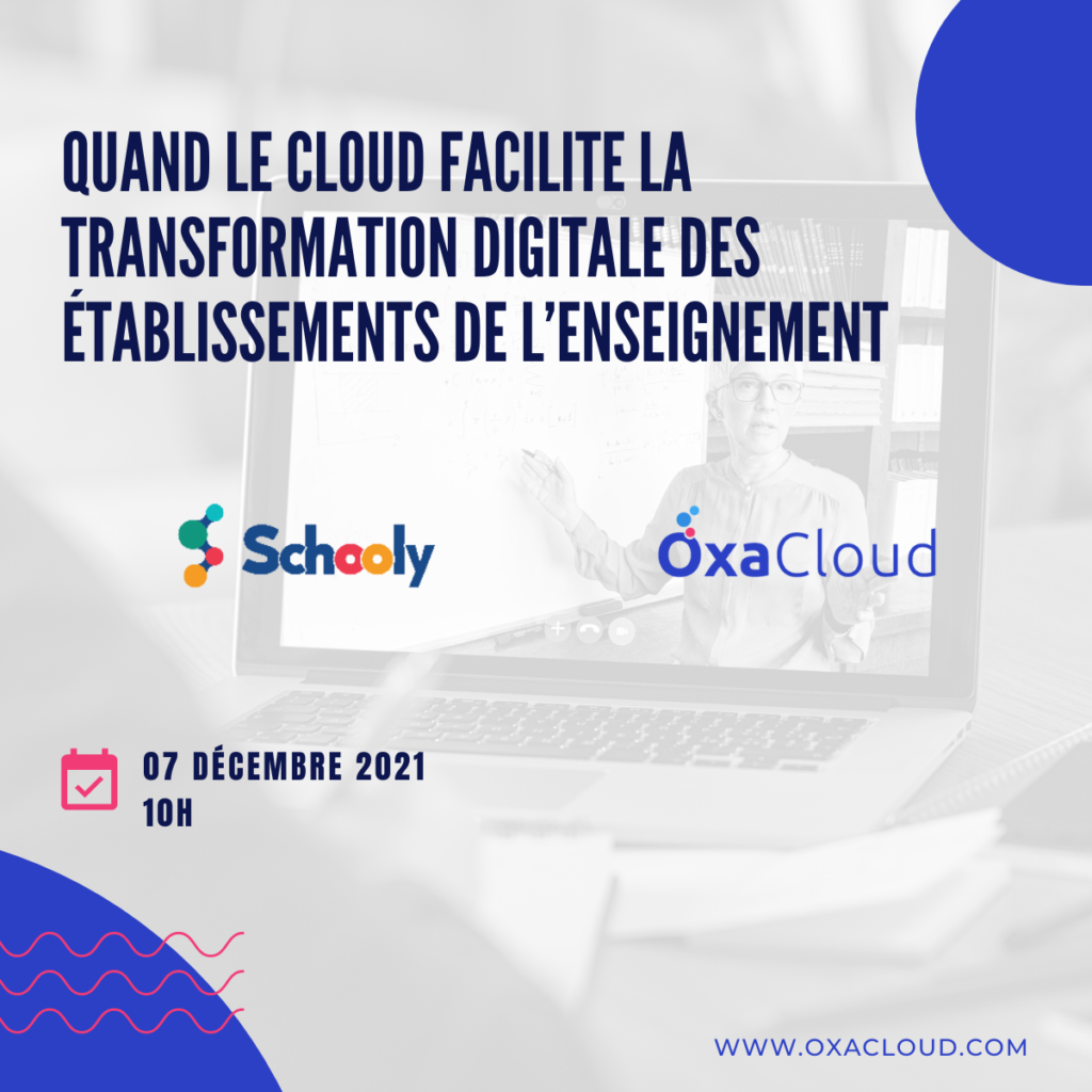 Quand le Cloud facilite la transformation digitale des établissements de l’enseignement