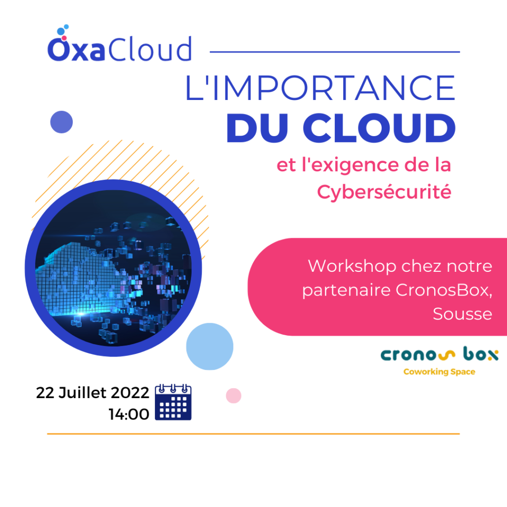 L’importance du Cloud et l’exigence de la cybersécurité